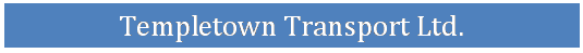 Text Box: Templetown Transport Ltd.
